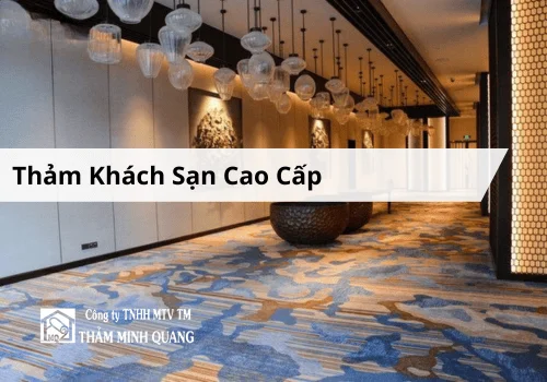 Thảm khách sạn cao cấp