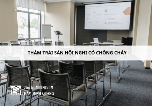 Thảm trải sàn hội nghị có chống cháy, chống trơn không?